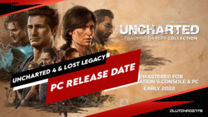 Uncharted 4 & Lost Legacy PC -udgivelsesdato: Hvornår kommer Uncharted til pc?