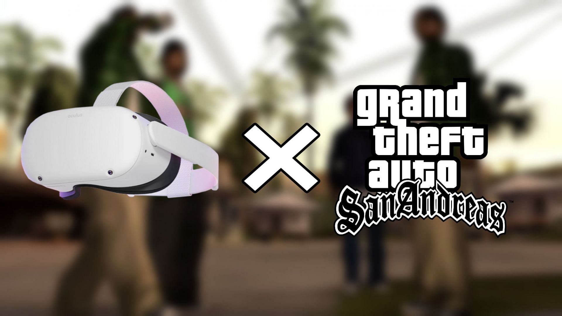 GTA San Andreas blev annonceret til at være på Oculus Quest 2 for nylig (Billede via Sportskeeda)
