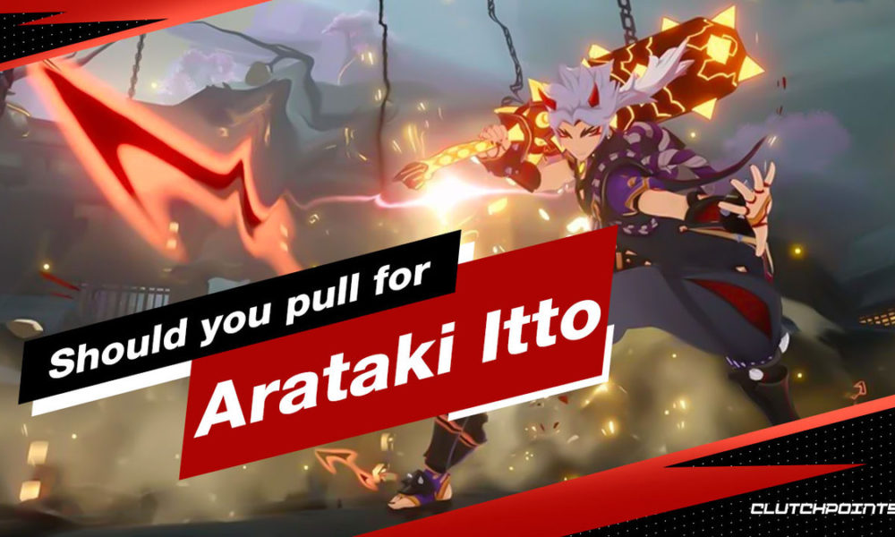 Arataki Itto, Itto, Genshin Impact, Genshin Impact Guides, Should you pull for Itto, Should you pull for Arataki Itto