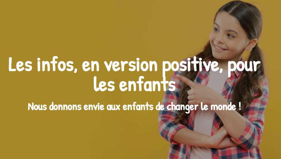 Wow!  News, des infos en version positive pour les enfants