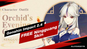 Ningguang Skin, Sådan får du gratis Ningguang Skin, Sådan får du Ningguang Skin, Ningguang Outfit, Genshin Impact Guides, Genshin Impact 2.4, miHoYo