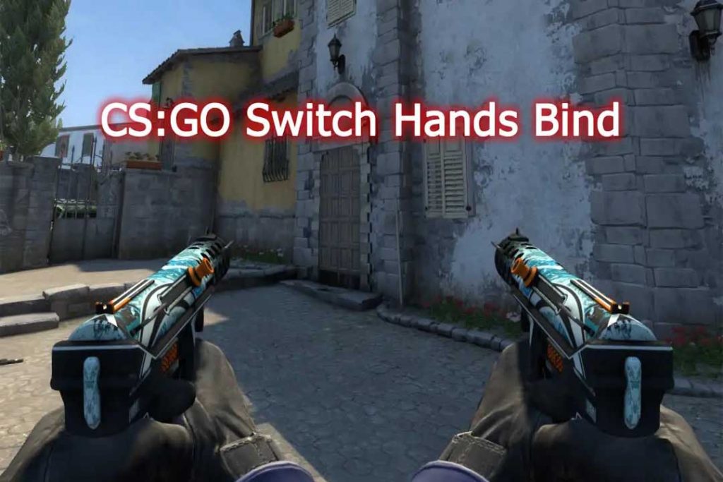 Skift hånd CSGO