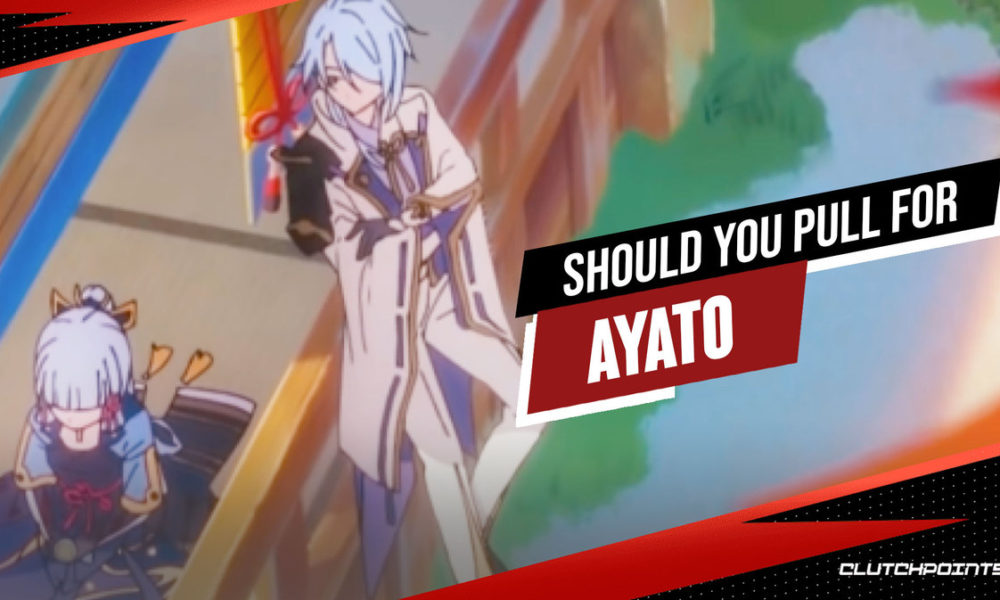Ayato, Kamisato Ayato, Should you pull for Ayato, Is Ayato worth it, Is Ayato strong, Genshin Impact, Genshin Impact 2.6, HoYoverse