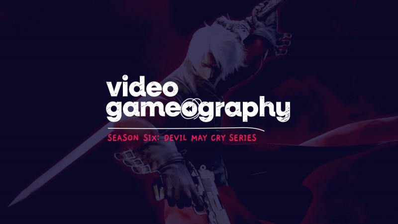 Sæson 6: Devil May Cry 2 |  Video gameografi