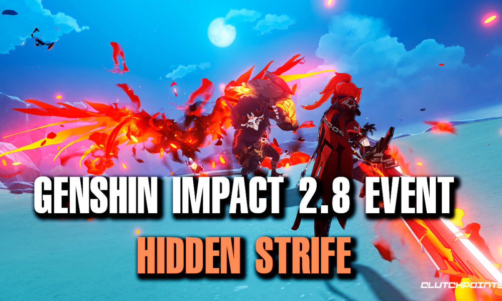 genshin impact 2.8 event, genshin impact event, genshin impact, hidden strife