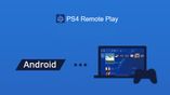 Sony PS4 Remote Play tilgængelig til Android-enheder;  Tjek, om din er på listen