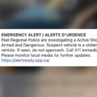 The emergency alert sent to cellphones across the GTA and neighbouring regions on Monday.