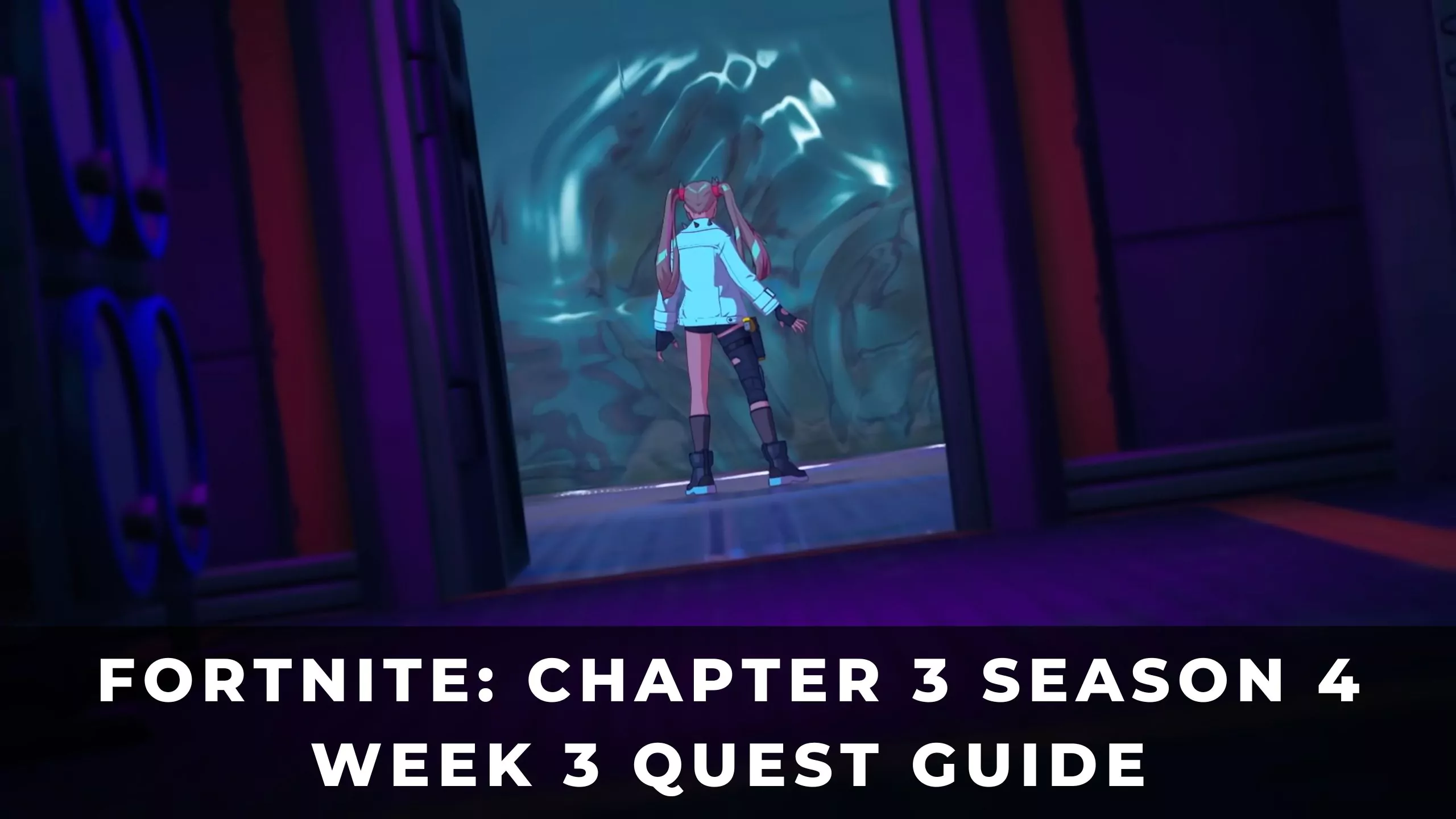 Fortnite: Kapitel 3 Sæson 4 Uge 3 Quest Guide