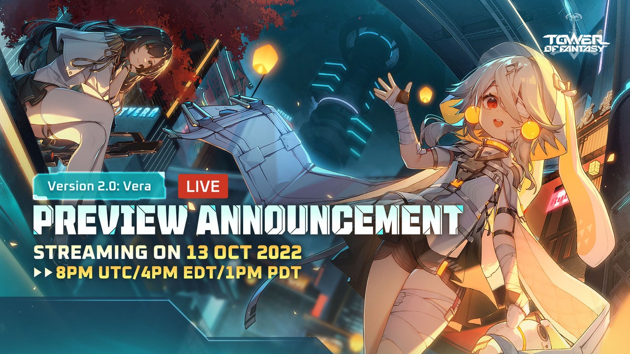 Tower of Fantasy Version 2.0: Vera Preview-meddelelse: Sådan ser du og hvad du kan forvente