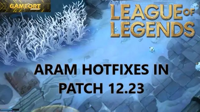 League of Legends ARAM Hotfixes i Patch 12.23