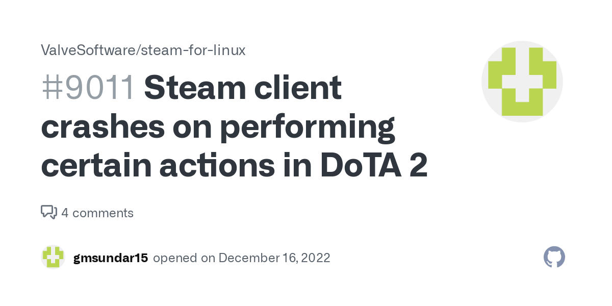Steam-klienten går ned ved udførelse af visse handlinger i DoTA 2 · Issue #9011 · ValveSoftware/steam-for-linux · GitHub