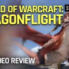 World of Warcraft: Dragonflight anmeldelse: Sky dragons in flight (eftermiddagsglæde) 