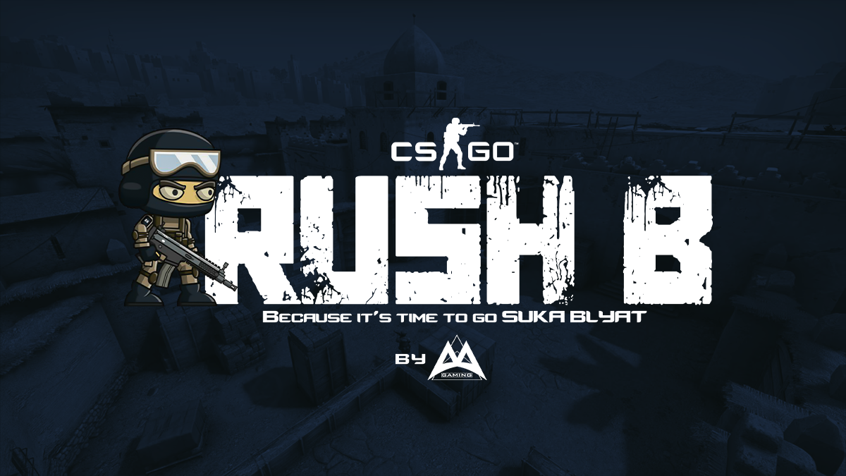 Rush B By AA Gaming
