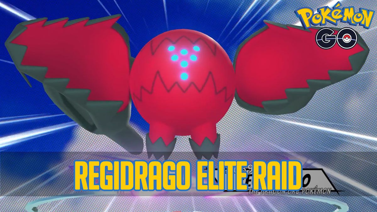 Regidrago slutter sig til Pokémon GO Elite Raids: Datoer og tidspunkter