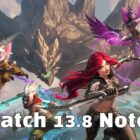 Patch 13.8 Notes