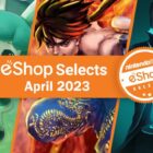 Nintendo eShop Selects - april 2023 