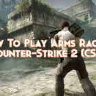 How To Play Arms Race In Counter-Strike 2 (CS2)