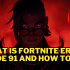 Fortnite Code 91 fejl: Hvordan løses det? Creo Gaming