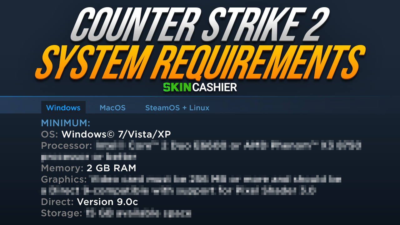 What Are the System Requirements for Counter Strike 2?