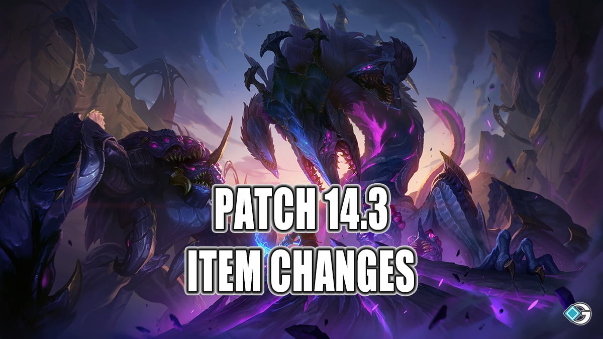 Alle vareændringer i LoL-opdatering 14.3 Alle vareændringer i LoL-opdatering 14.3