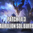 Aurelion Sol får et løft i League of Legends patch 14.3 Creo Gaming