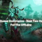 Dota 2 Duo Queue Dominans Dota 2 Duo Queue Dominance – Best Two Heroes To Get For The OffLane