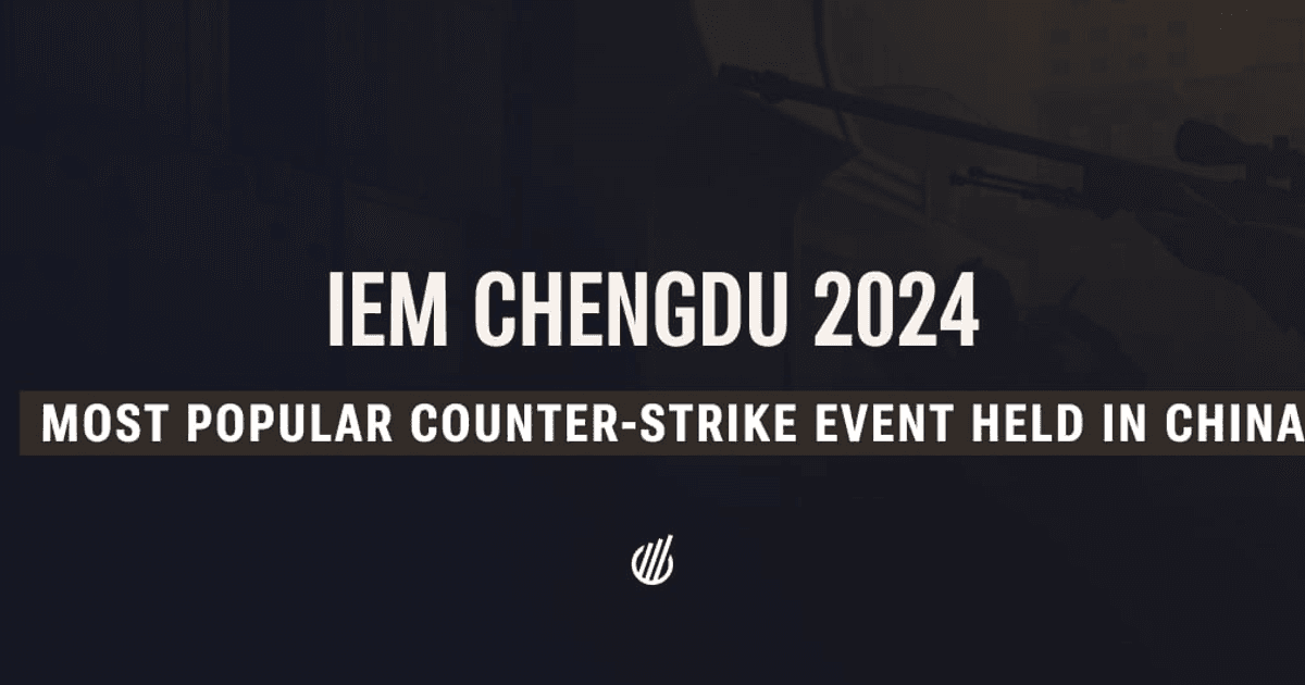 IEM Chengdu 2024 became the most popular Counter-Strike event held in China