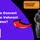 How To Convert CSGO to Valorant Sensitivity? [2024 Steps]