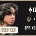 LYON Berserker: “I Miss The Crowd Shouting During The Game... It Is Boring Without Them.” – LCS Spring 2026 Interview