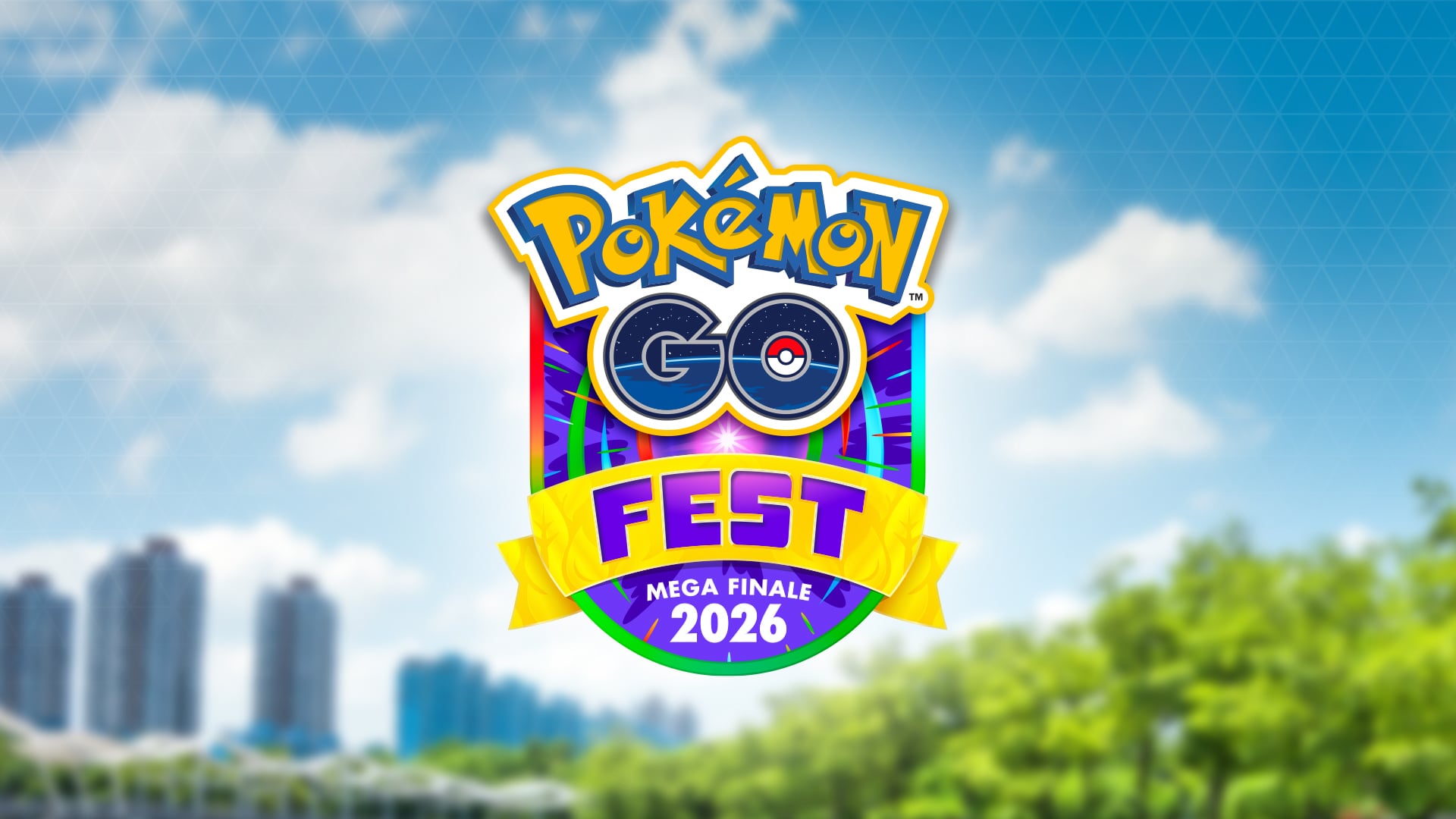 Pokémon Go Fest 2026: Mega Finale Dates Announced